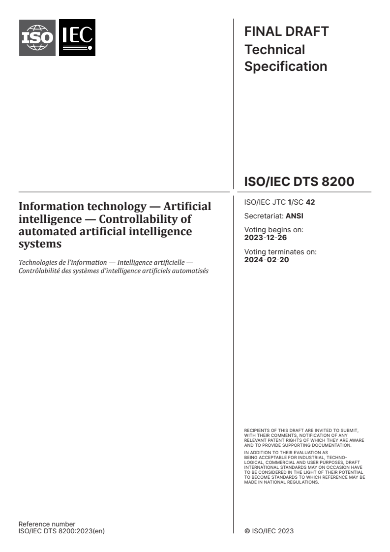 ISO/IEC DTS 8200 - Information technology — Artificial intelligence — Controllability of automated artificial intelligence systems
Released:12. 12. 2023