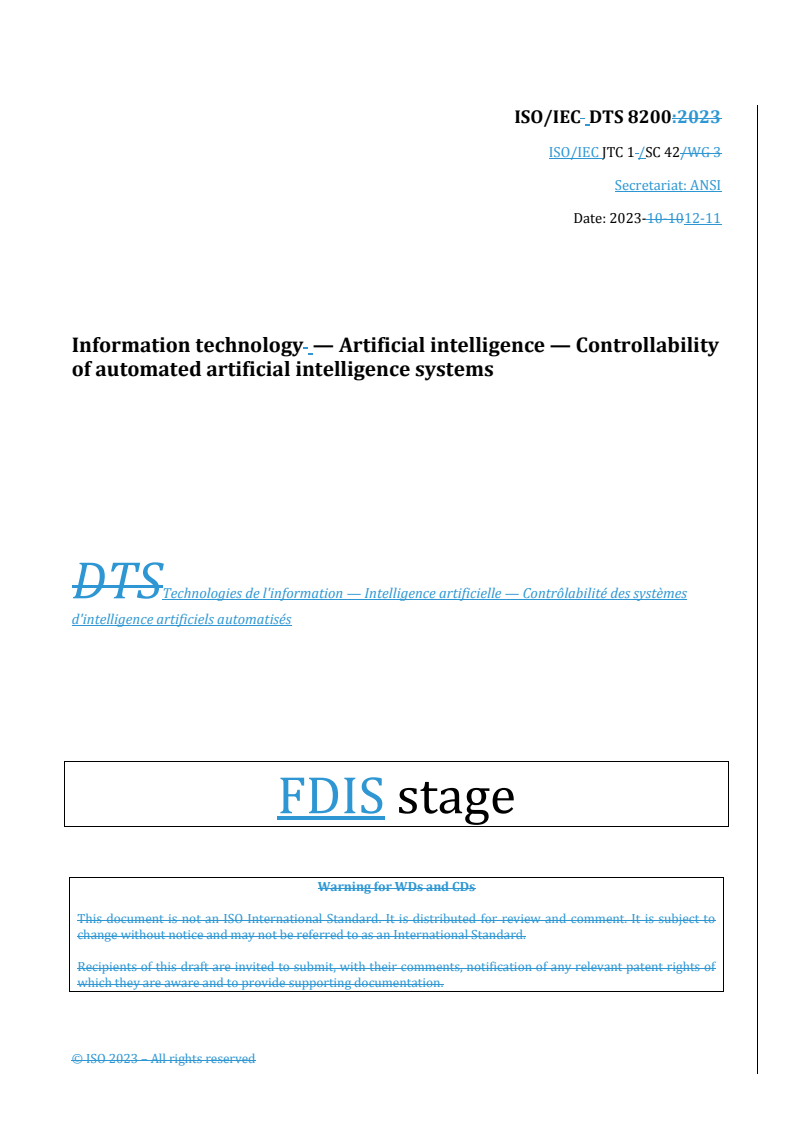 REDLINE ISO/IEC DTS 8200 - Information technology — Artificial intelligence — Controllability of automated artificial intelligence systems
Released:12. 12. 2023