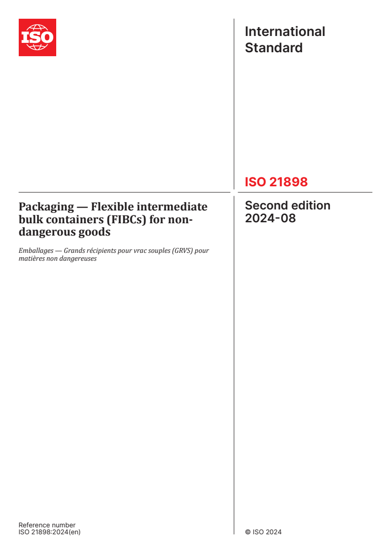 ISO 21898:2024 - Packaging — Flexible intermediate bulk containers (FIBCs) for non-dangerous goods
Released:16. 08. 2024