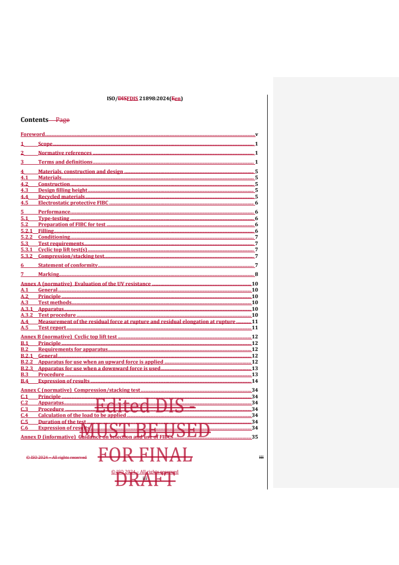 REDLINE ISO/FDIS 21898 - Packaging — Flexible intermediate bulk containers (FIBCs) for non-dangerous goods
Released:2. 05. 2024