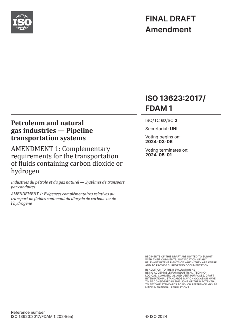 ISO 13623:2017/FDAmd 1 - Petroleum and natural gas industries — Pipeline transportation systems — Amendment 1: Complementary requirements for the transportation of fluids containing carbon dioxide or hydrogen
Released:21. 02. 2024