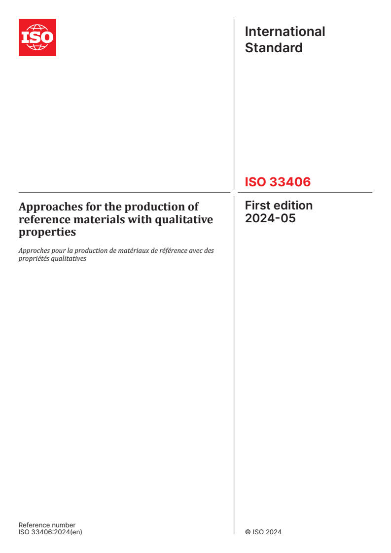 ISO 33406:2024 - Approaches for the production of reference materials with qualitative properties
Released:3. 05. 2024
