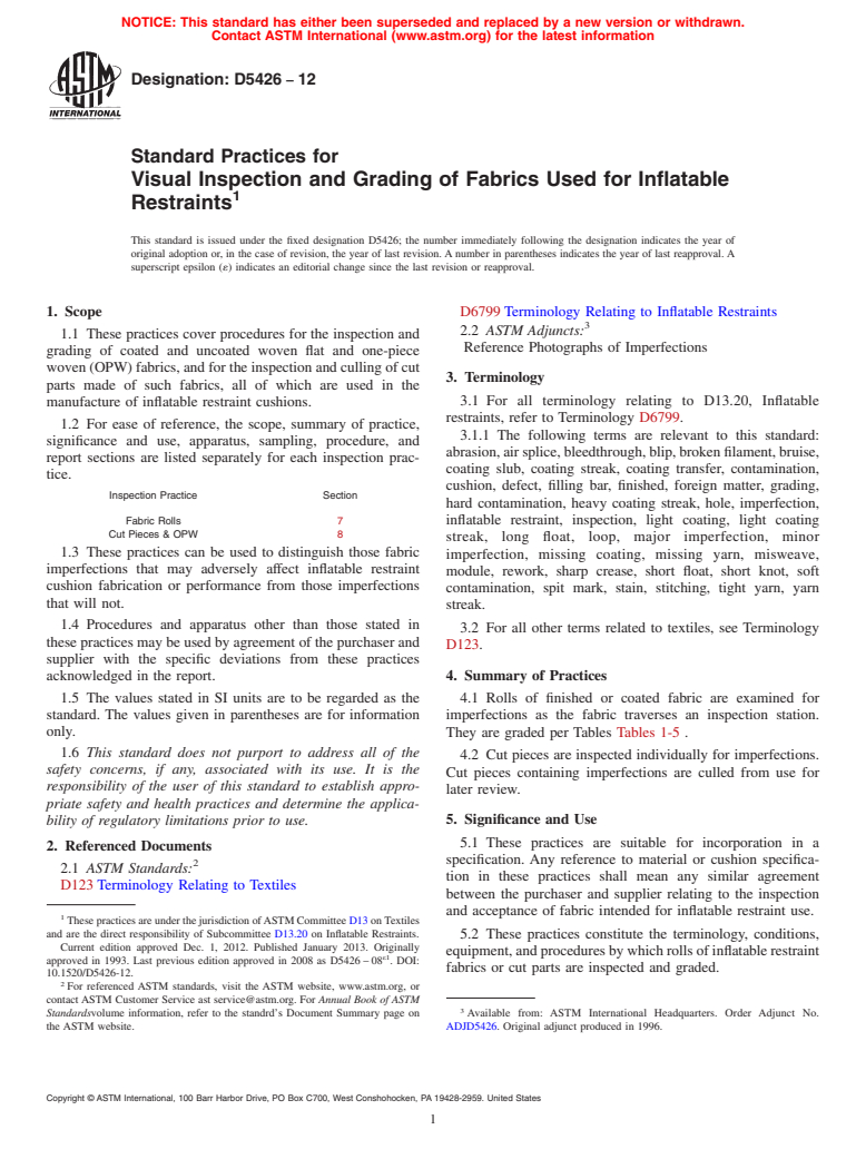 ASTM D5426-12 - Standard Practices for  Visual Inspection and Grading of Fabrics Used for Inflatable  Restraints