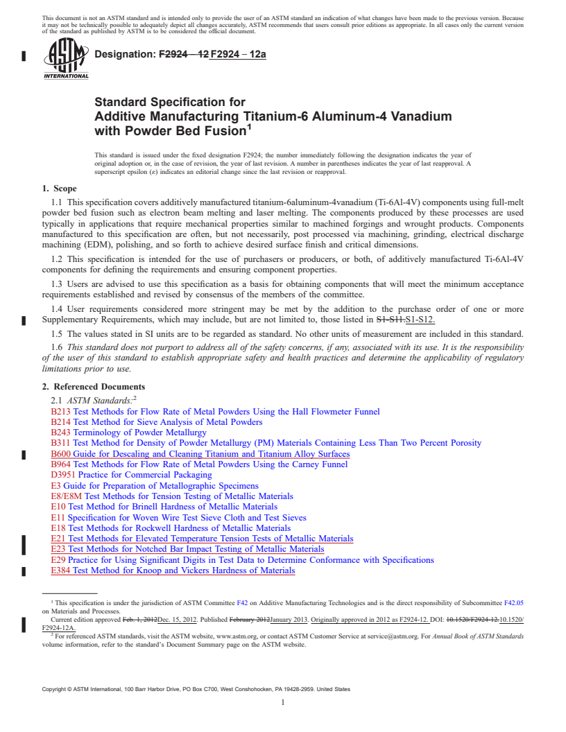 REDLINE ASTM F2924-12a - Standard Specification for  Additive Manufacturing Titanium-6 Aluminum-4 Vanadium with   Powder Bed Fusion