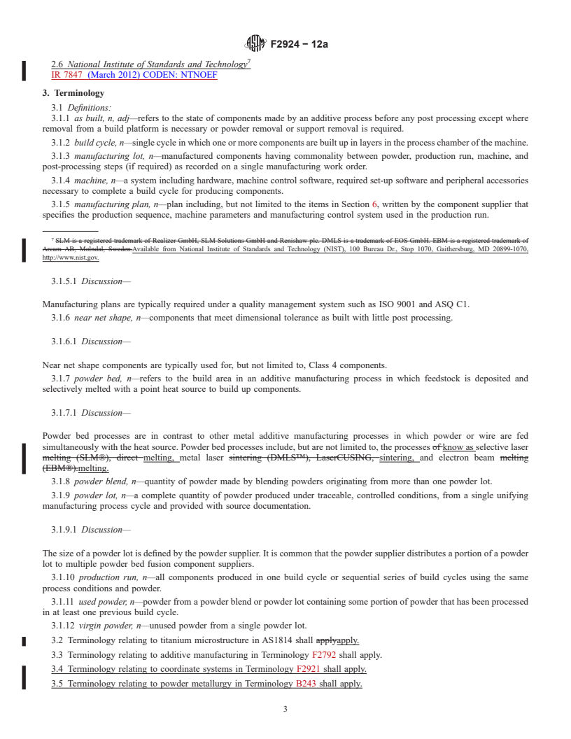 REDLINE ASTM F2924-12a - Standard Specification for  Additive Manufacturing Titanium-6 Aluminum-4 Vanadium with   Powder Bed Fusion