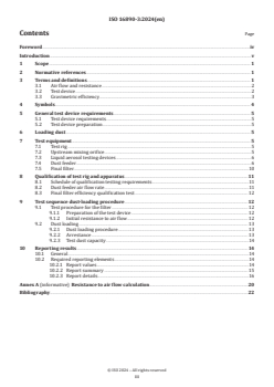 ISO 16890-3:2024 - Air filters for general ventilation — Part 3: Determination of the gravimetric efficiency and the air flow resistance versus the mass of test dust captured
Released:22. 08. 2024 - Page 3 preview