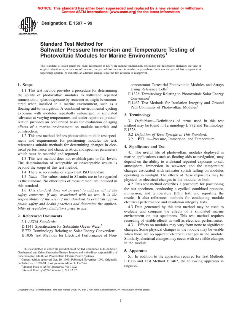 ASTM E1597-99 - Standard Test Method for Saltwater Pressure Immersion and Temperature Testing of Photovoltaic Modules for Marine Environments