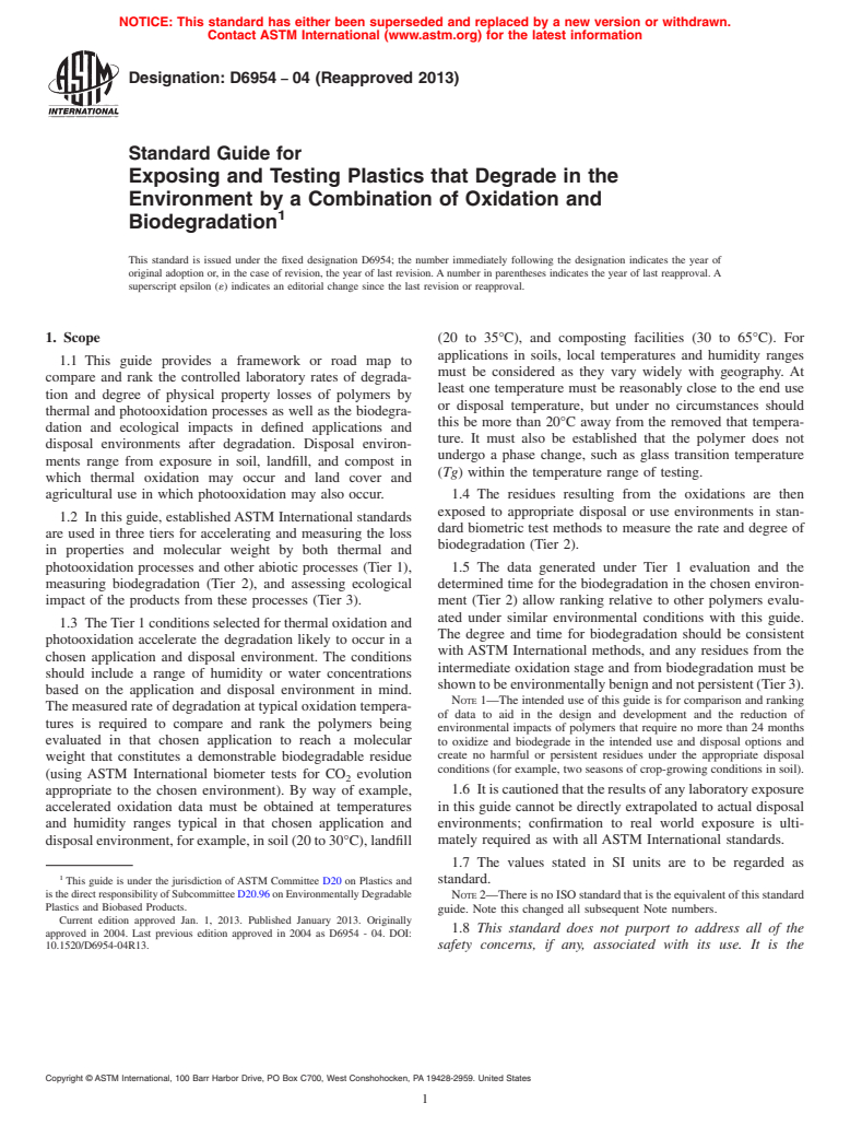 ASTM D6954-04(2013) - Standard Guide for Exposing and Testing Plastics that Degrade in the Environment by a Combination of Oxidation and Biodegradation