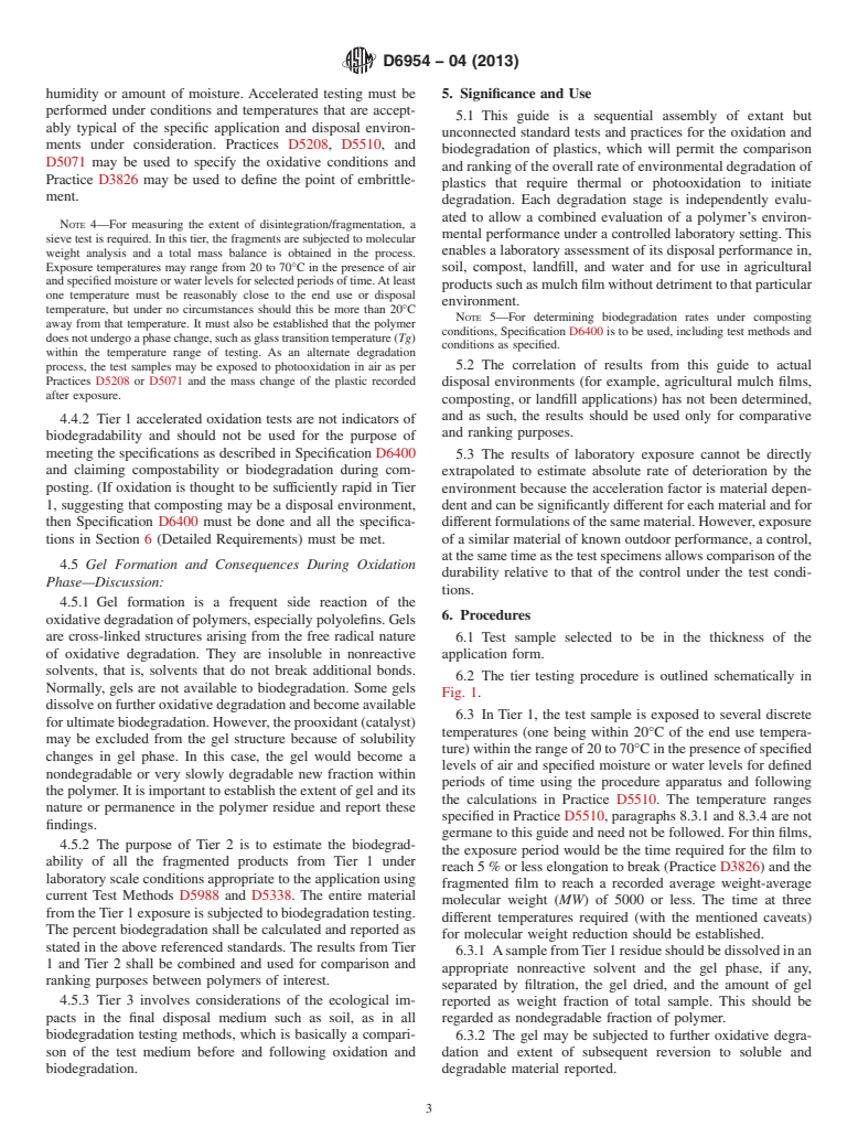 ASTM D6954-04(2013) - Standard Guide for Exposing and Testing Plastics that Degrade in the Environment by a Combination of Oxidation and Biodegradation