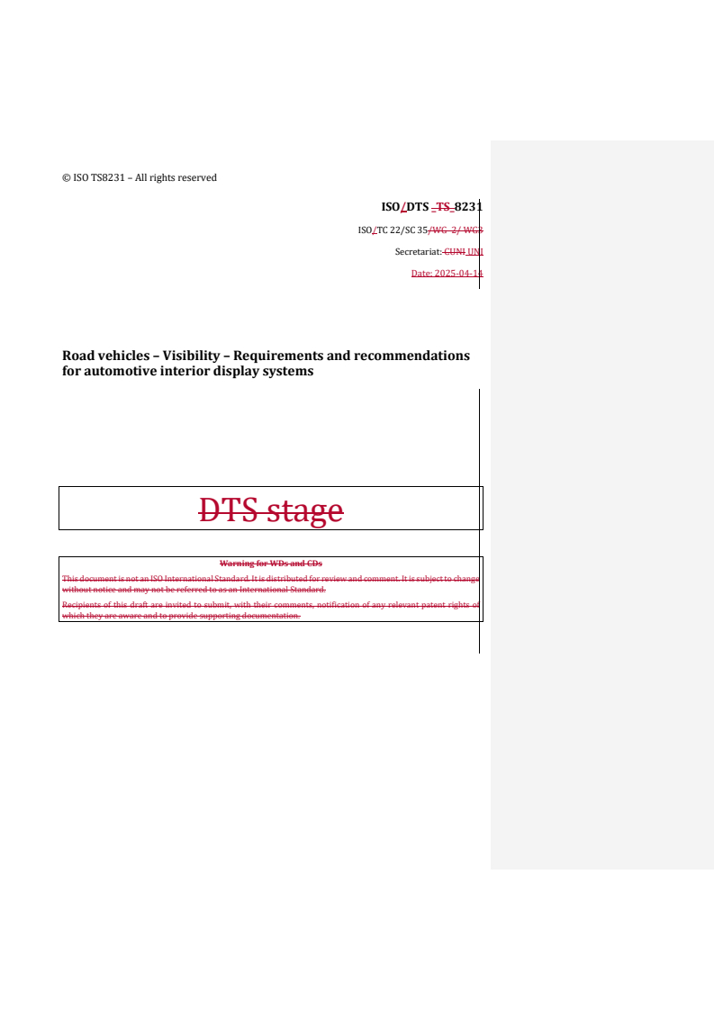 REDLINE ISO/DTS 8231 - Road vehicles – Visibility – Requirements and recommendations for automotive interior display systems
Released:15. 04. 2025