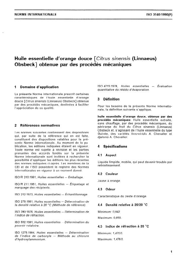 ISO 3140:1990 - Huile essentielle d'orange douce (Citrus sinensis (Linnaeus) Obsbeck) obtenue par des procédés mécaniques