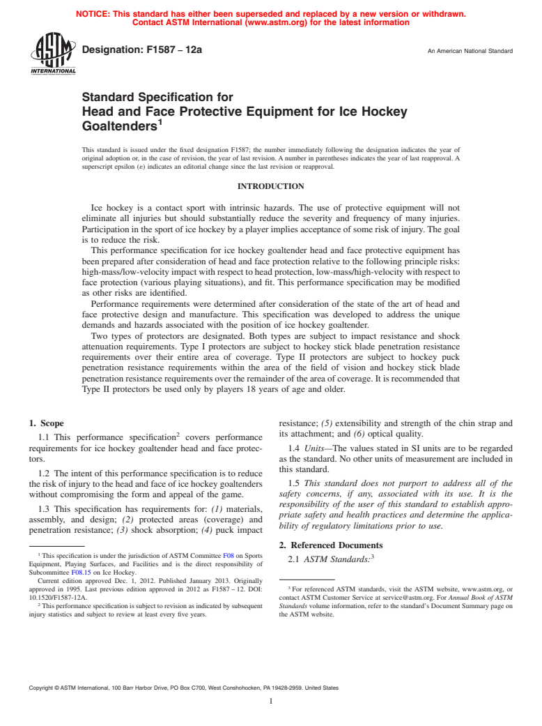 ASTM F1587-12a - Standard Specification for Head and Face Protective Equipment for Ice Hockey Goaltenders