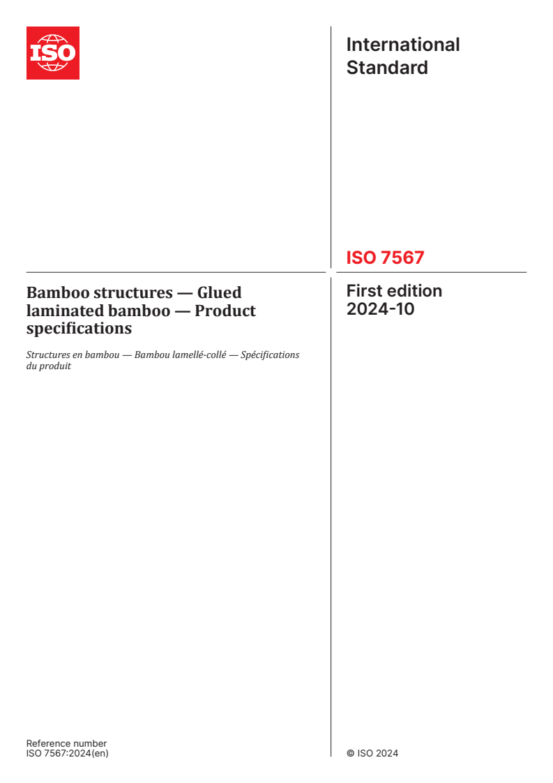 ISO 7567:2024 - Bamboo structures — Glued laminated bamboo — Product specifications
Released:10/28/2024