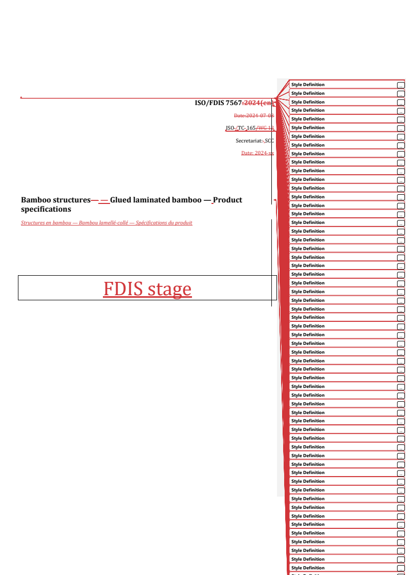 REDLINE ISO/FDIS 7567 - Bamboo structures — Glued laminated bamboo — Product specifications
Released:29. 07. 2024