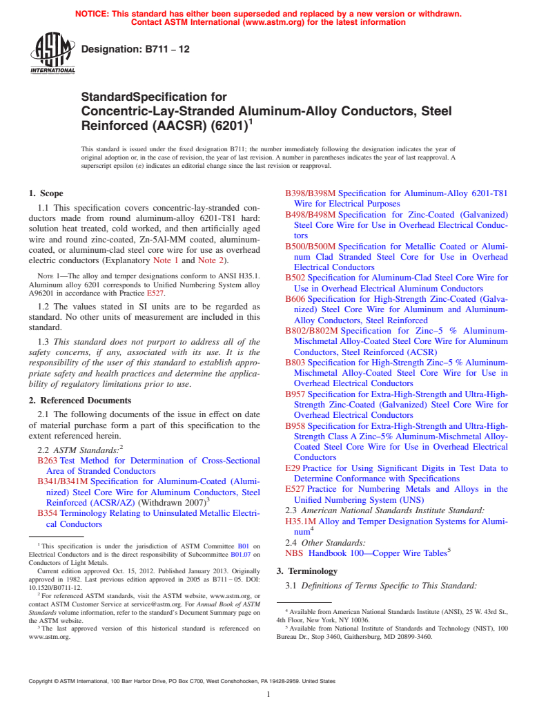 ASTM B711-12 - Standard Specification for Concentric-Lay-Stranded Aluminum-Alloy Conductors, Steel Reinforced (AACSR) (6201)