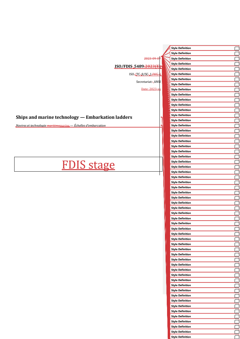 REDLINE ISO/FDIS 5489 - Ships and marine technology — Embarkation ladders
Released:23. 10. 2023