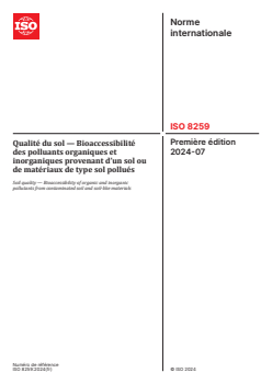 ISO 8259:2024 - Qualité du sol — Bioaccessibilité des polluants organiques et inorganiques provenant d’un sol ou de matériaux de type sol pollués
Released:7/25/2024 - Page 1 preview