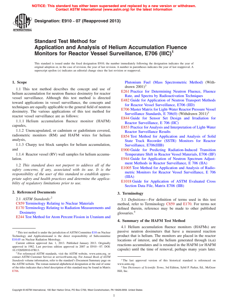 ASTM E910-07(2013) - Standard Test Method for Application and Analysis of Helium Accumulation Fluence Monitors for Reactor Vessel Surveillance, E706 (IIIC)