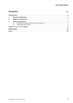 ISO 19408:2023 - Chaussures — Pointures — Vocabulaire
Released:7. 04. 2023 - Page 3 preview