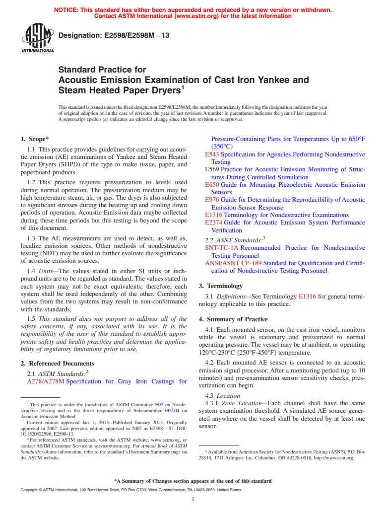 ASTM E2598/E2598M-13 - Standard Practice for Acoustic Emission Examination of Cast Iron Yankee and Steam  Heated Paper Dryers