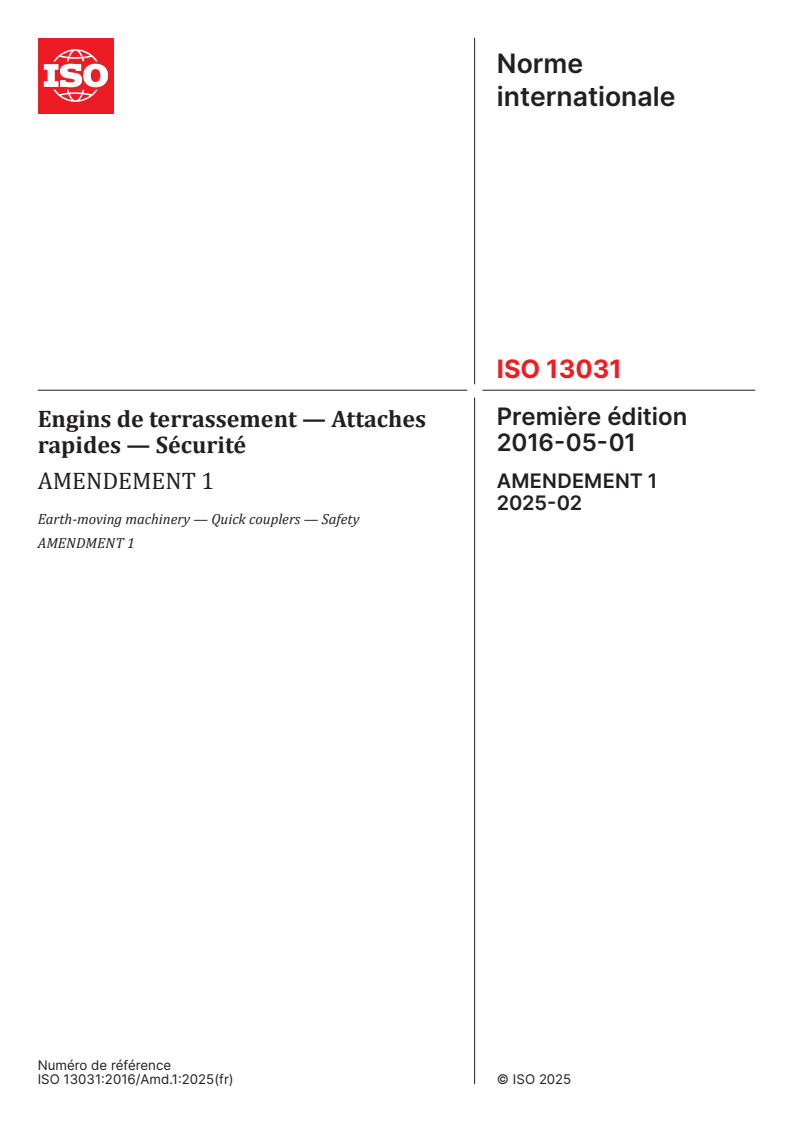 ISO 13031:2016/Amd 1:2025 - Engins de terrassement — Attaches rapides — Sécurité — Amendement 1
Released:7. 02. 2025