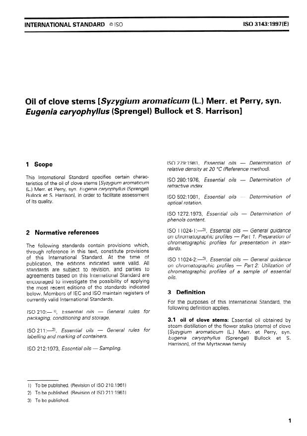 ISO 3143:1997 - Oil of clove stems [Syzygium aromaticum (L.) Merr. et Perry, syn. Eugenia caryophyllus (Sprengel) Bullock et S. Harrison]