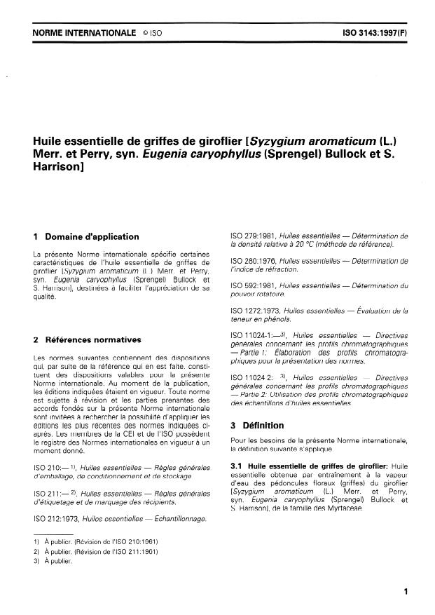 ISO 3143:1997 - Huile essentielle de griffes de giroflier [Syzygium aromaticum (L.) Merr. et Perry, syn. Eugenia caryophyllus (Sprengel) Bullock et S. Harrison]