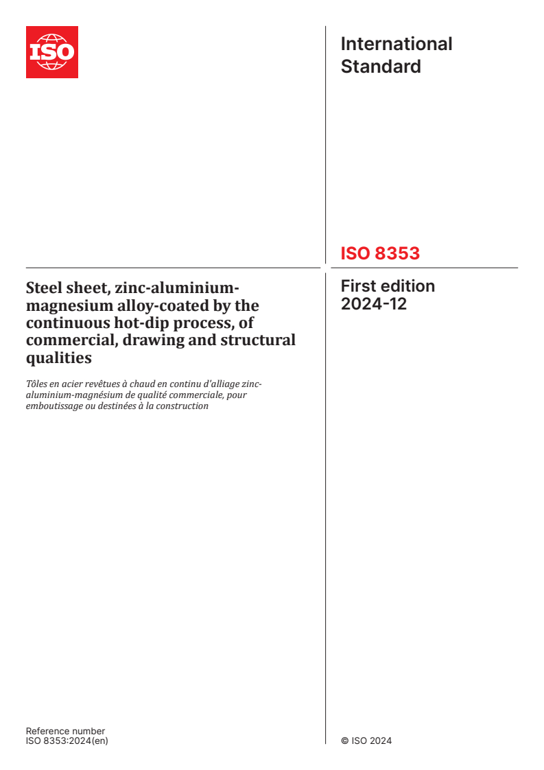 ISO 8353:2024 - Steel sheet, zinc-aluminium-magnesium alloy-coated by the continuous hot-dip process, of commercial, drawing and structural qualities
Released:12/2/2024