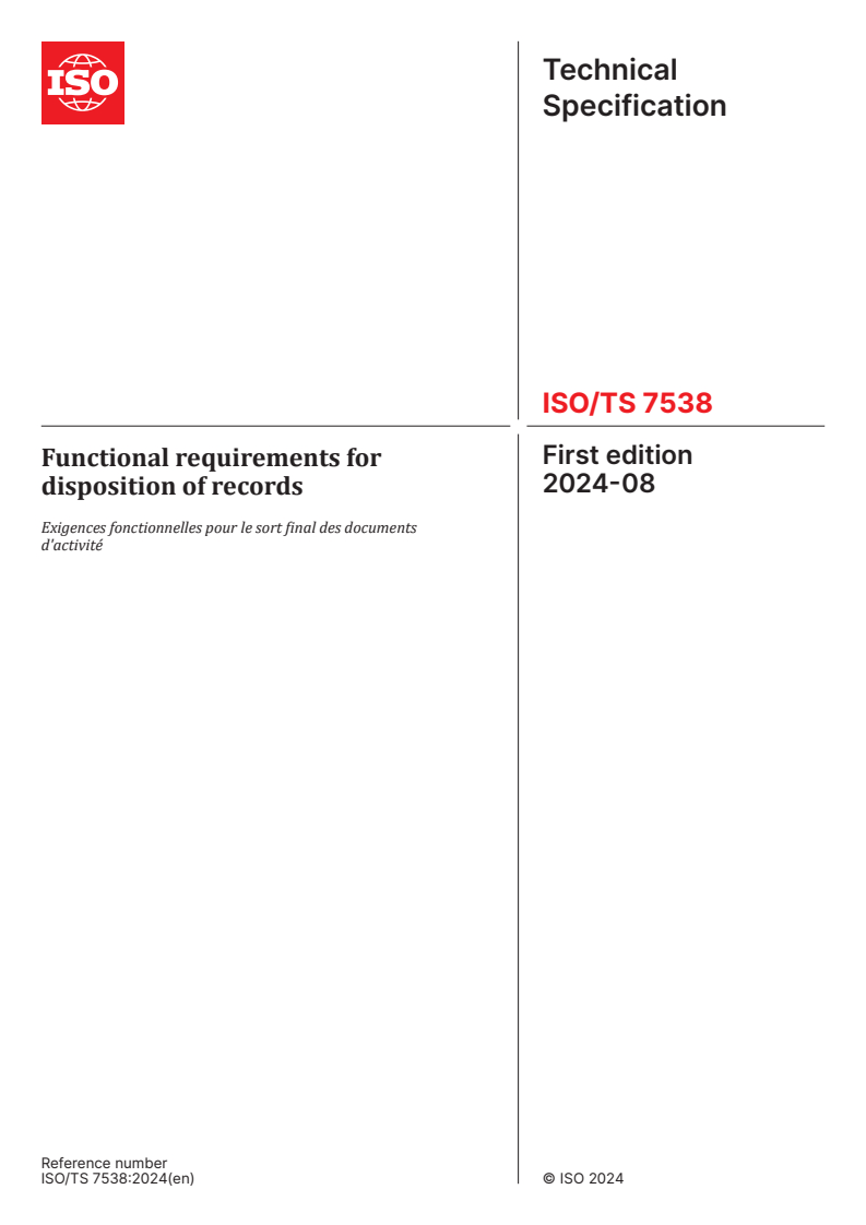 ISO/TS 7538:2024 - Functional requirements for disposition of records
Released:21. 08. 2024