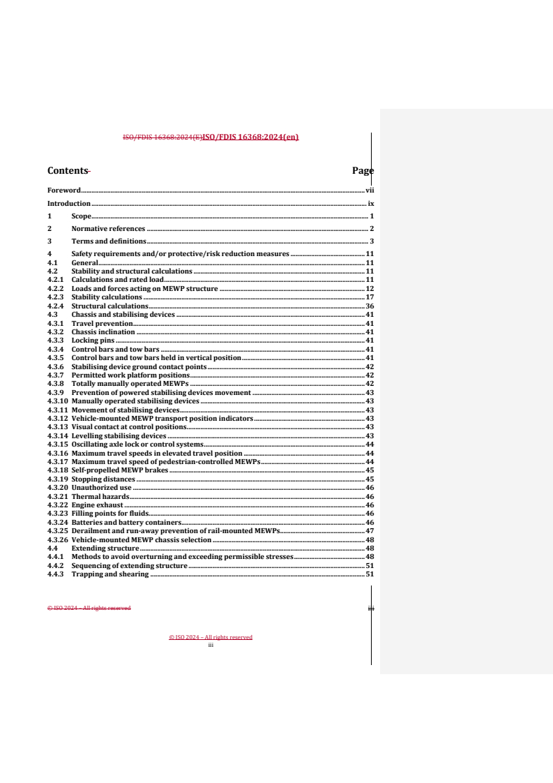 REDLINE ISO/FDIS 16368 - Mobile elevating work platforms — Design, calculations, safety requirements and test methods
Released:6. 05. 2024