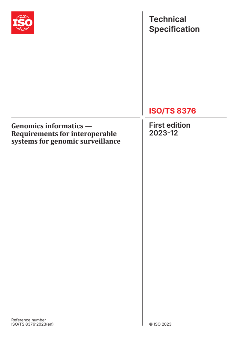 ISO/TS 8376:2023 - Genomics informatics — Requirements for interoperable systems for genomic surveillance
Released:15. 12. 2023