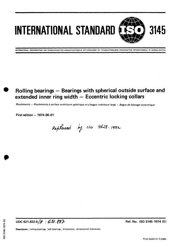 ISO 3145:1974 - Rolling bearings -- Bearings with spherical outside surface and extended inner ring width -- Eccentric locking collars