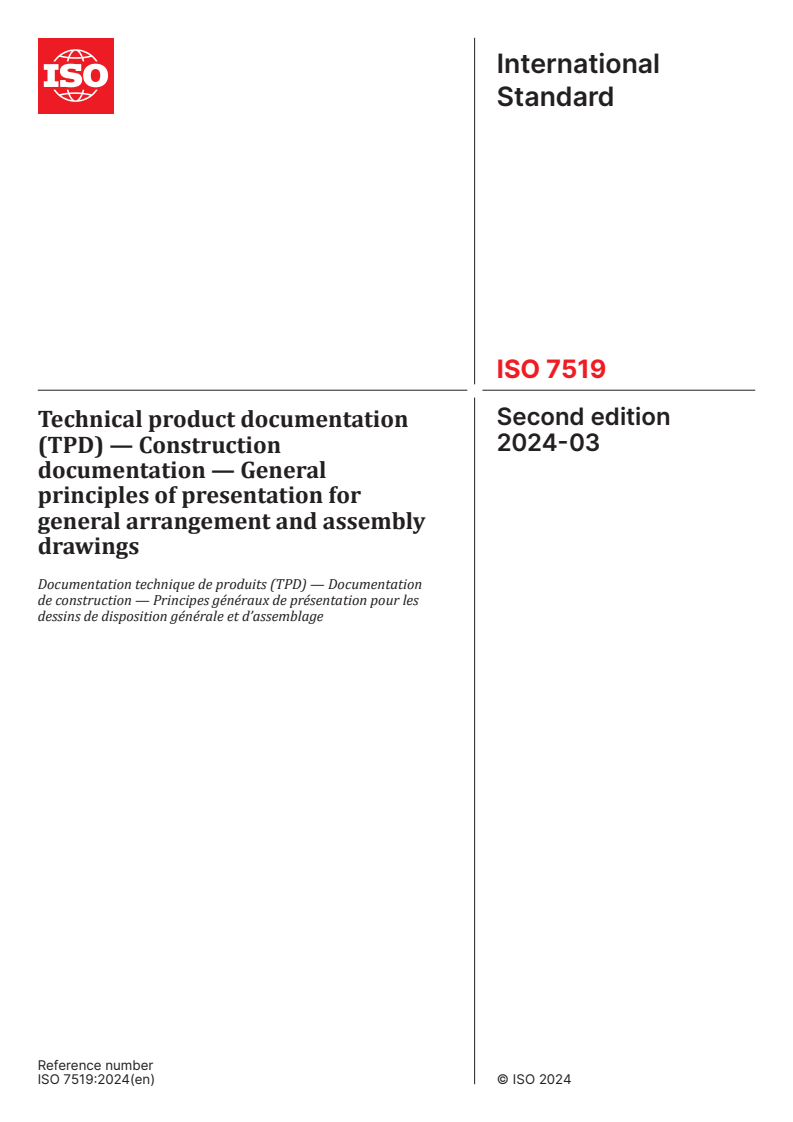 ISO 7519:2024 - Technical product documentation (TPD) — Construction documentation — General principles of presentation for general arrangement and assembly drawings
Released:15. 03. 2024
