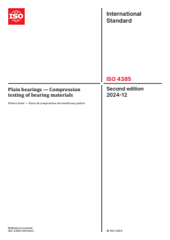 ISO 4385:2024 - Plain bearings — Compression testing of bearing materials
Released:12/3/2024 - Page 1 preview