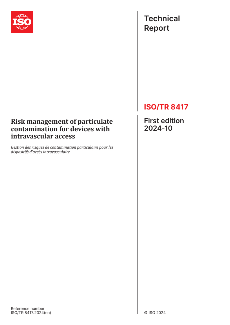 ISO/TR 8417:2024 - Risk management of particulate contamination for devices with intravascular access
Released:3. 10. 2024