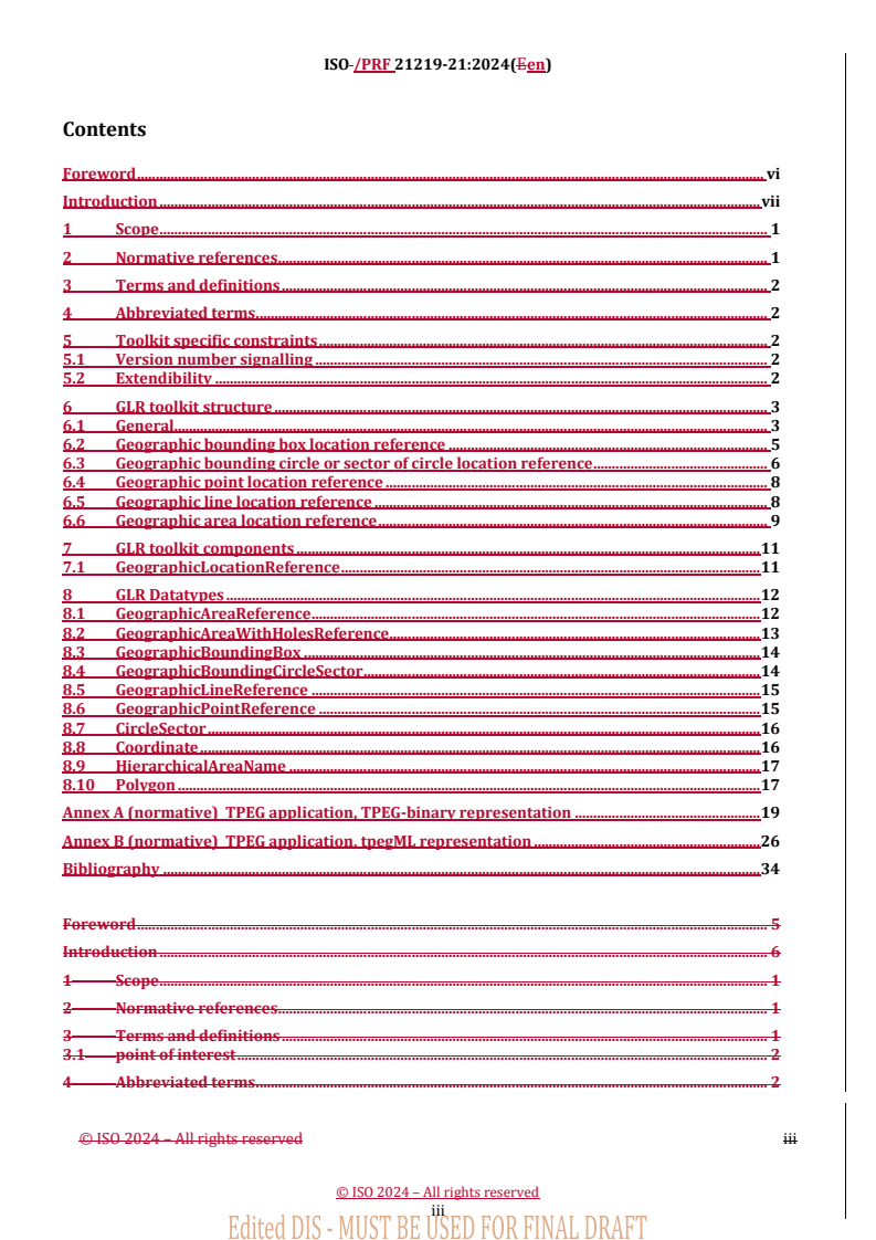 ISO 21219-21 REDLINE ISO 21219-21 - Intelligent transport systems — Traffic and travel information (TTI) via transport protocol experts group, generation 2 (TPEG2) — Part 21: Geographic location referencing (TPEG-GLR)
Released:10/31/2024