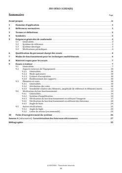 ISO 18563-3:2024 - Essais non destructifs - Caractérisation et vérification de l’appareillage ultrasonore multiélément — Partie 3: Systèmes complets
Released:1. 05. 2024 - Page 3 preview