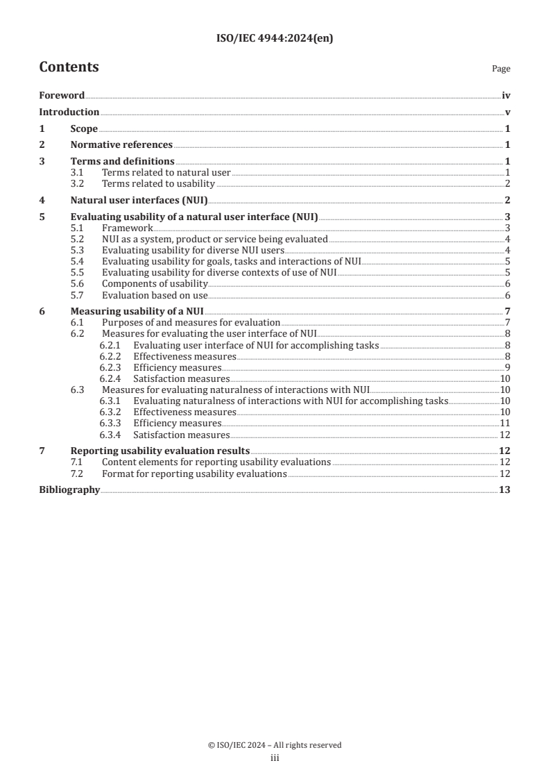 ISO/IEC 4944:2024 - Information technology — User interfaces — Evaluating usability of natural user interfaces
Released:18. 09. 2024