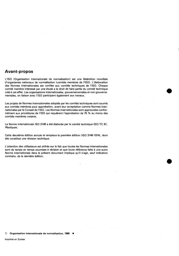 ISO 3146:1985 ISO 3146:1985 - Plastiques -- Détermination du comportement a la fusion (température de fusion ou plage de température de fusion) des polymeres semi-cristallins - Page 2 preview