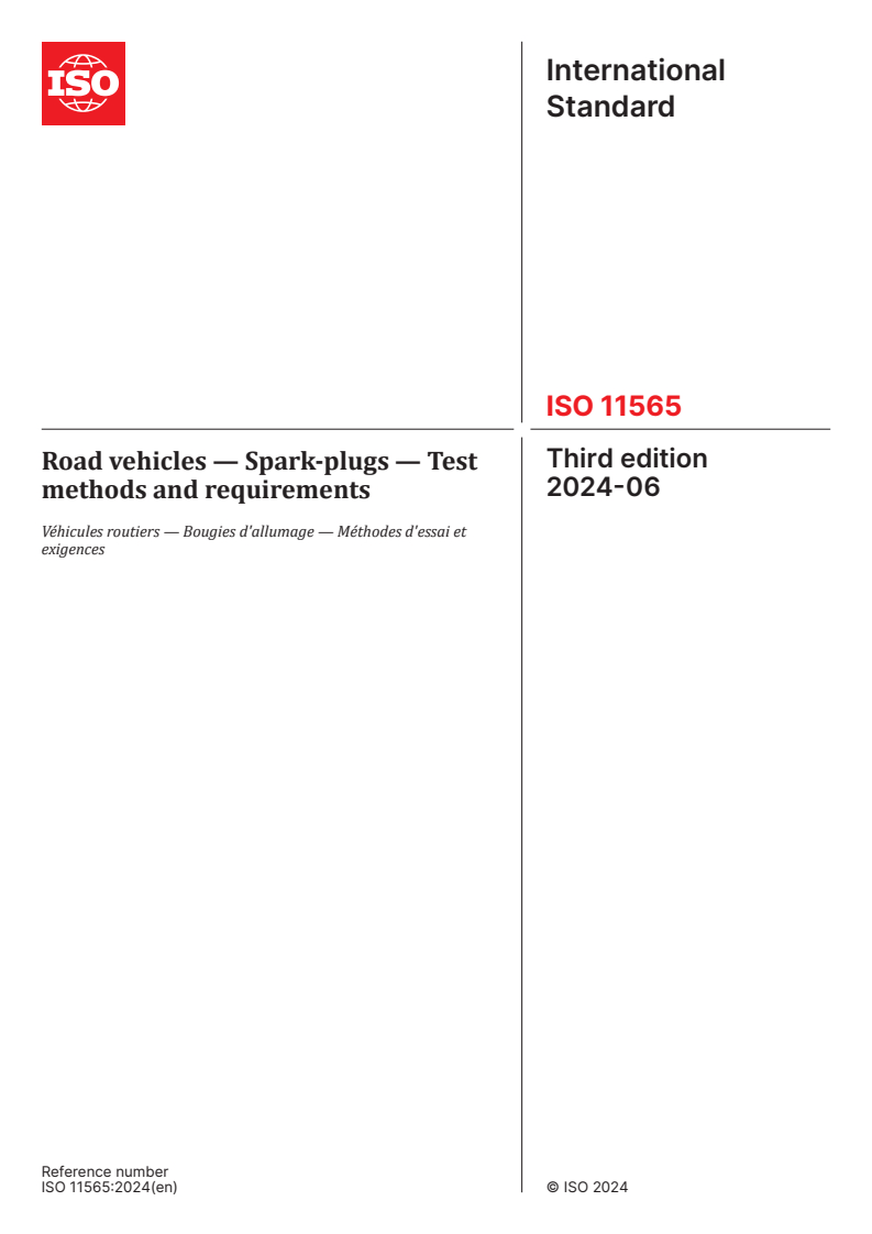 ISO 11565:2024 - Road vehicles — Spark-plugs — Test methods and requirements
Released:11. 06. 2024