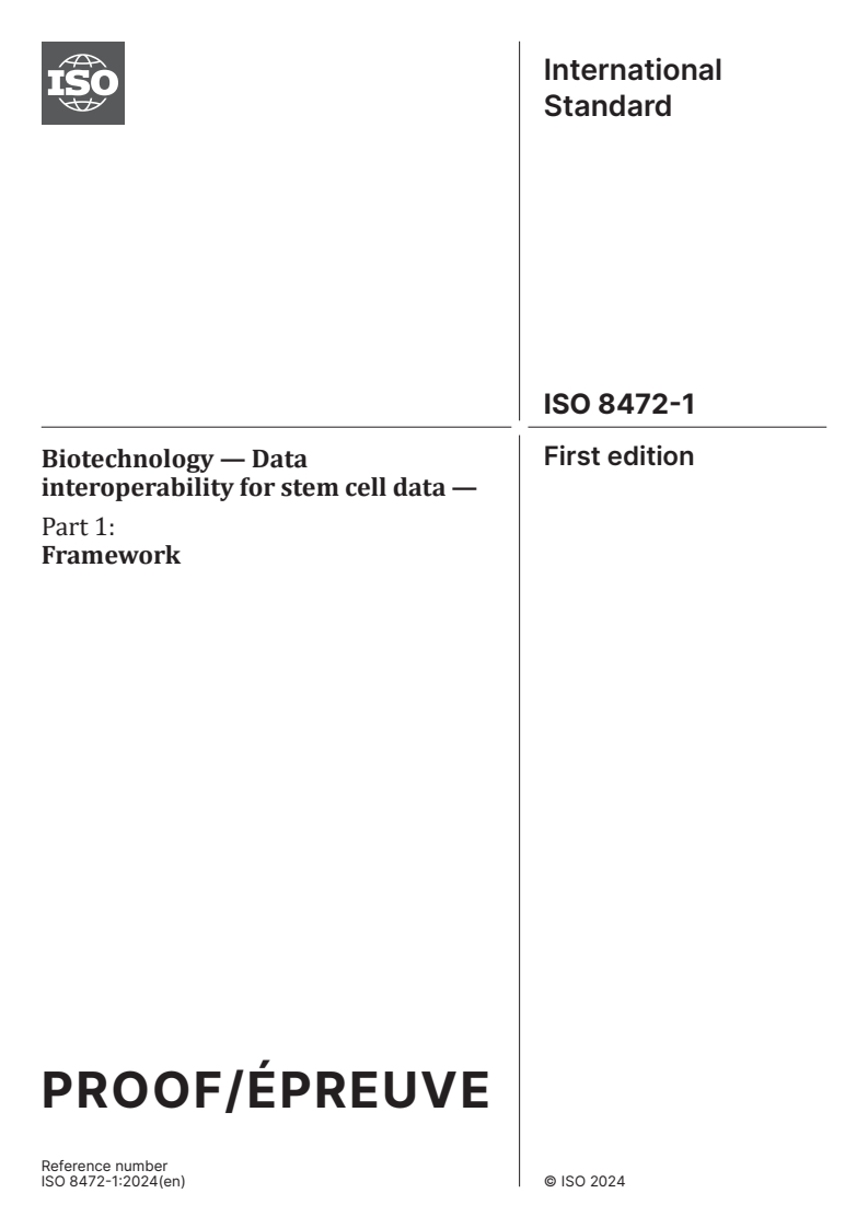 ISO 8472-1 ISO/PRF 8472-1 - Biotechnology — Data interoperability for stem cell data — Part 1: Framework
Released:31. 05. 2024