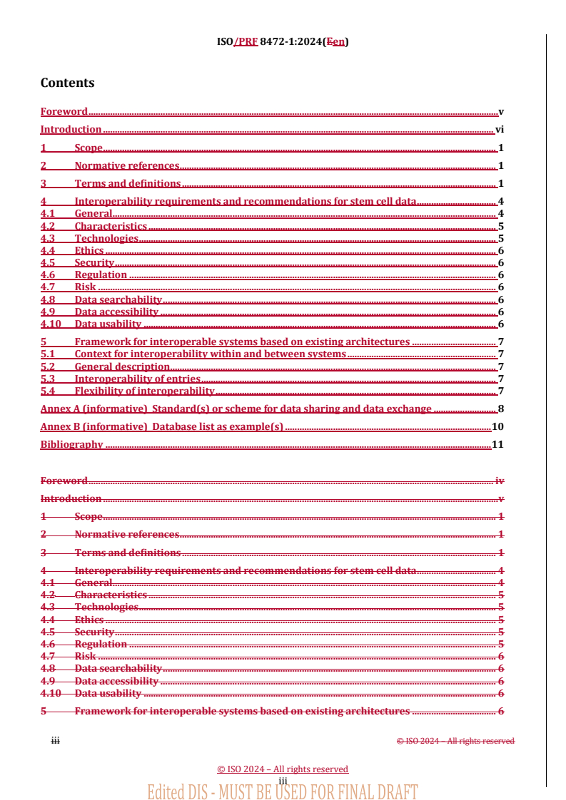 ISO 8472-1 REDLINE ISO/PRF 8472-1 - Biotechnology — Data interoperability for stem cell data — Part 1: Framework
Released:31. 05. 2024