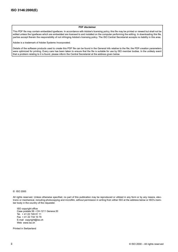 ISO 3146:2000 ISO 3146:2000 - Plastics -- Determination of melting behaviour (melting temperature or melting range) of semi-crystalline polymers by capillary tube and polarizing-microscope methods - Page 2 preview
