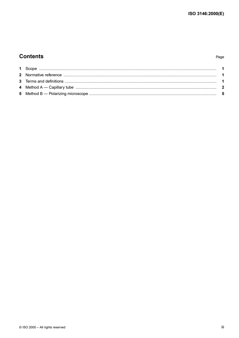 ISO 3146:2000 - Plastics — Determination of melting behaviour (melting temperature or melting range) of semi-crystalline polymers by capillary tube and polarizing-microscope methods
Released:5/25/2000