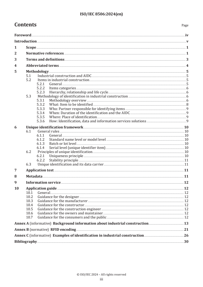 ISO/IEC 8506:2024 - Information technology — Automatic identification and data capture technology — AIDC application in industrial construction
Released:13. 09. 2024