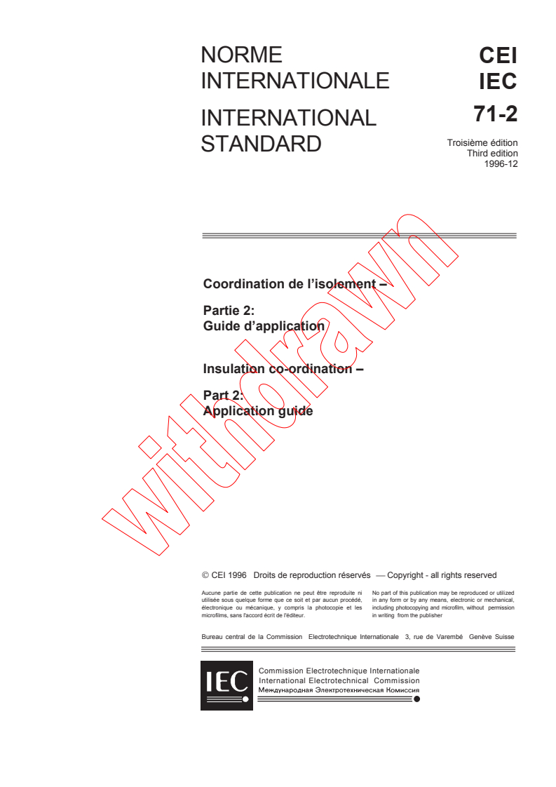IEC 60071-2:1996 - Insulation co-ordination - Part 2: Application guide
Released:12/19/1996