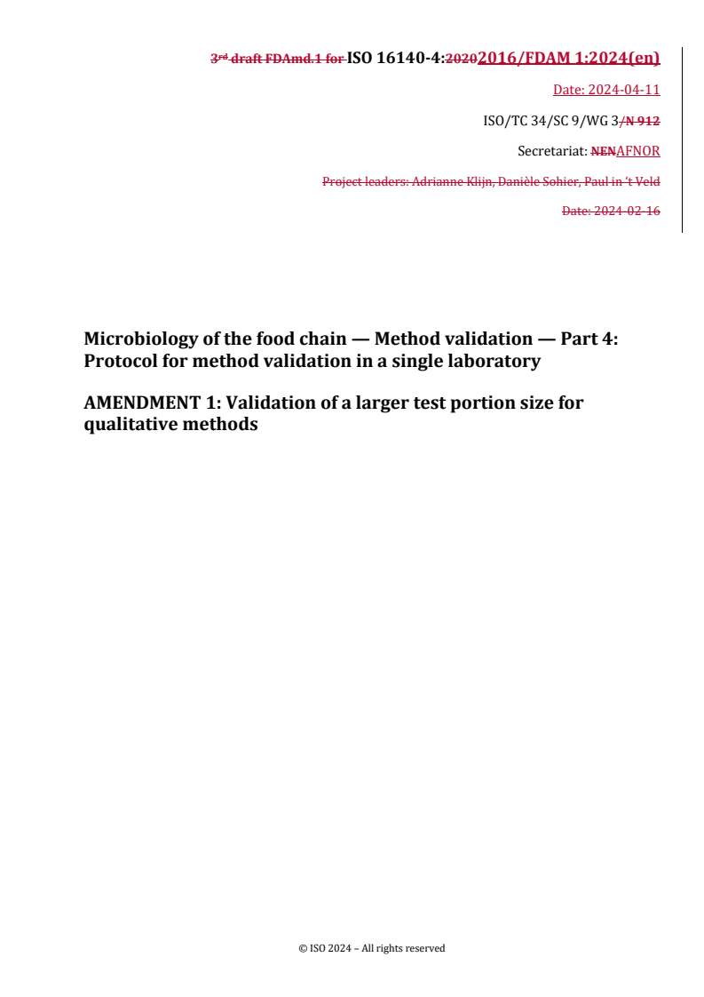 REDLINE ISO 16140-4:2020/FDAmd 1 - Microbiology of the food chain — Method validation — Part 4: Protocol for method validation in a single laboratory — Amendment 1: Validation of a larger test portion size for qualitative methods
Released:15. 04. 2024