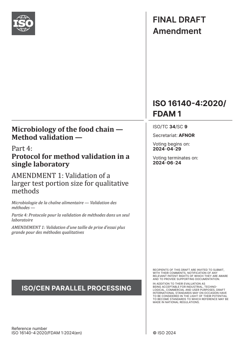 ISO 16140-4:2020/FDAmd 1 - Microbiology of the food chain — Method validation — Part 4: Protocol for method validation in a single laboratory — Amendment 1: Validation of a larger test portion size for qualitative methods
Released:15. 04. 2024