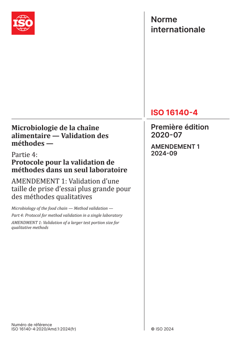 ISO 16140-4:2020/Amd 1:2024 - Microbiologie de la chaîne alimentaire — Validation des méthodes — Partie 4: Protocole pour la validation de méthodes dans un seul laboratoire — Amendement 1: Validation d’une taille de prise d’essai plus grande pour des méthodes qualitatives
Released:3. 09. 2024