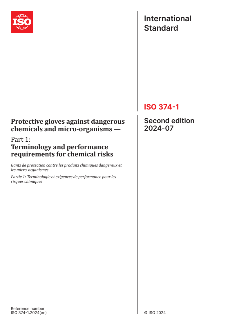 ISO 374-1:2024 - Protective gloves against dangerous chemicals and micro-organisms — Part 1: Terminology and performance requirements for chemical risks
Released:4. 07. 2024
